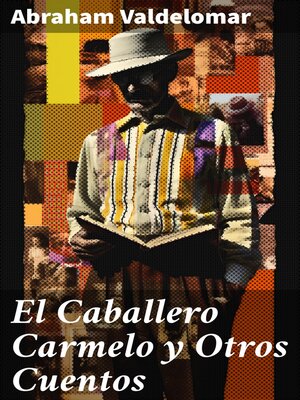 cover image of El Caballero Carmelo y Otros Cuentos